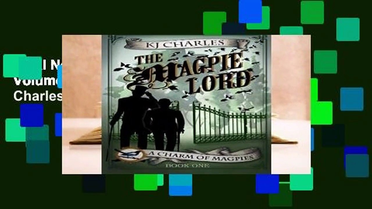 Trial New Releases  The Magpie Lord: Volume 1 (A Charm of Magpies) by KJ Charles