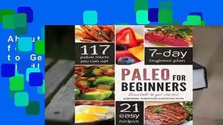 About For Books  Paleo for Beginners: Essentials to Get Started  For Kindle