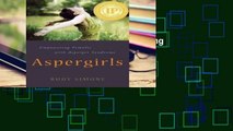 Full E-book  Aspergirls: Empowering Females with Asperger Syndrome  Review