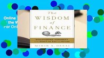 Online The Wisdom of Finance: Discovering Humanity in the World of Risk and Return  For Online