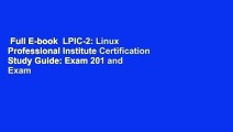 Full E-book  LPIC-2: Linux Professional Institute Certification Study Guide: Exam 201 and Exam