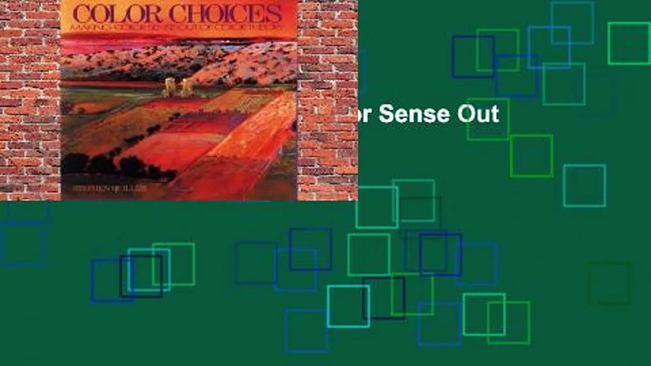 Color Choices: Making Color Sense Out of Color Theory  Review