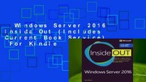 Windows Server 2016 Inside Out (Includes Current Book Service)  For Kindle