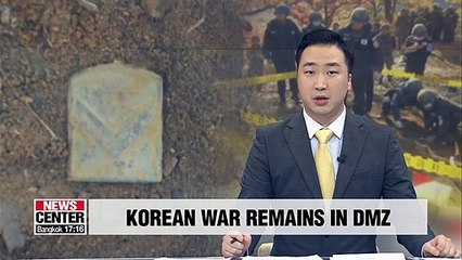 Excavators find Korean War soldier's complete remains at DMZ