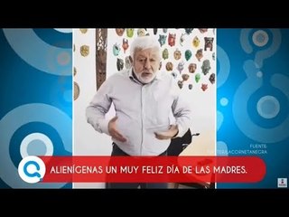 ¡Feliz Día de las Madres alienígenas! | Qué Importa