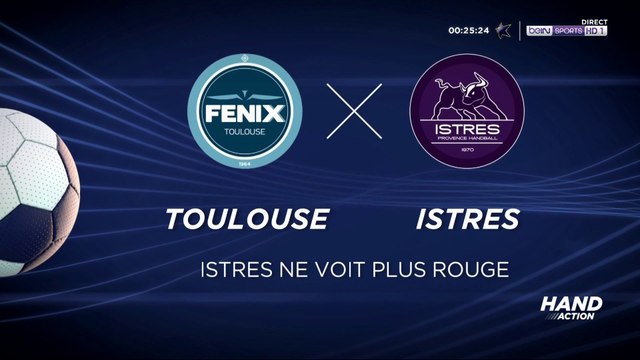 Lidl Starligue (J23) Toulouse - Istres : Istres ne voit plus rouge