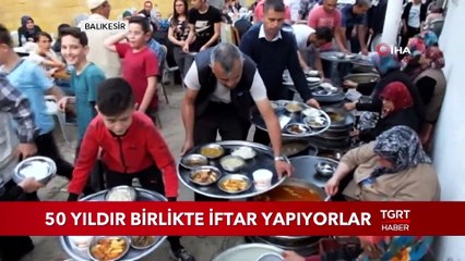 50 Yıldır Birlikte İftar Yapıyorlar