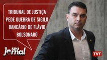 Tribunal de Justiça do Rio pede quebra de sigilo bancário de Flávio Bolsonaro