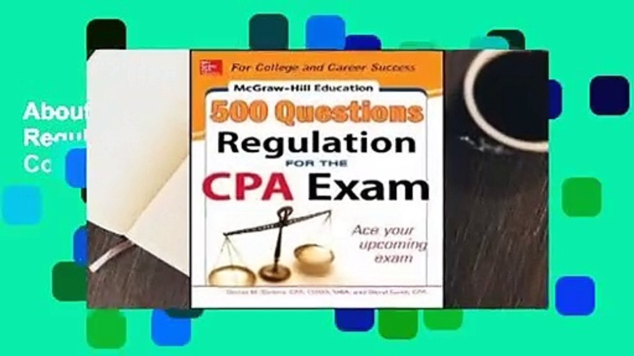 About For Books  McGraw-Hill Education 500 Regulation Questions for the CPA Exam Complete