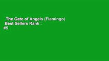The Gate of Angels (Flamingo)  Best Sellers Rank : #5