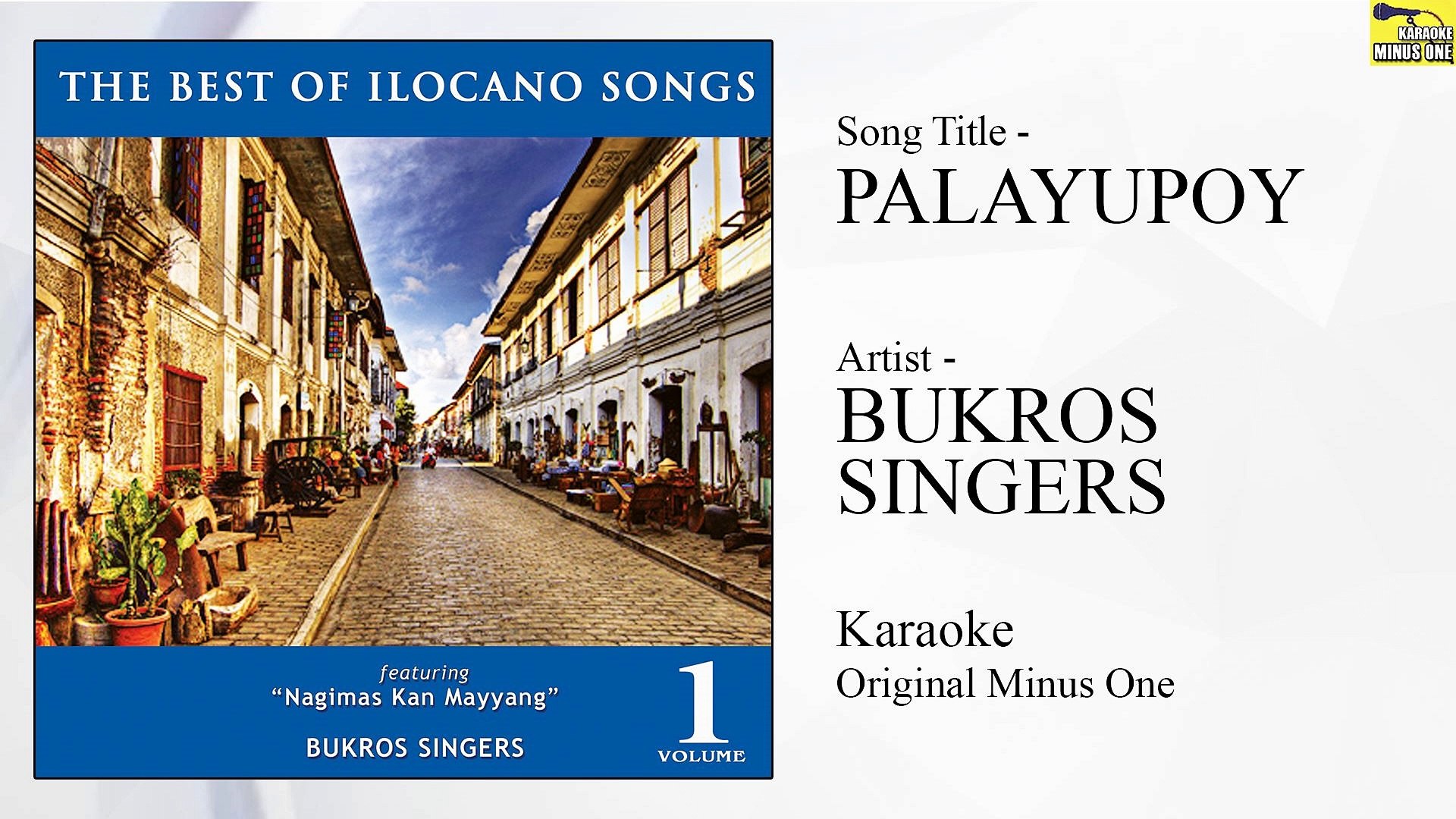Bukros Singers - Palayupoy (Original Minus One)