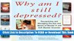 Why Am I Still Depressed? Recognizing and Managing the Ups and Downs of Bipolar Ii and Soft