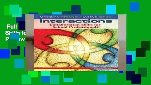 Full version Interactions: Collaboration Skills for School Professionals Review