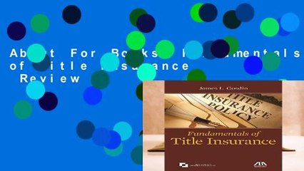About For Books  Fundamentals of Title Insurance  Review