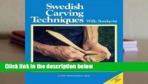 Full E-book  Swedish Carving Techniques  For Kindle