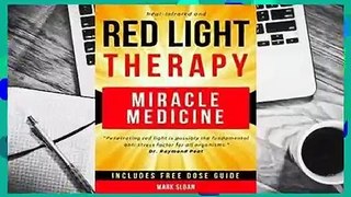 Full E-book  Red Light Therapy: Miracle Medicine Complete