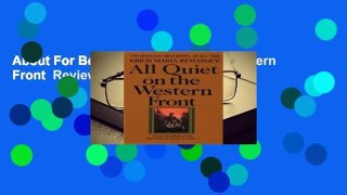About For Books  All Quiet on the Western Front  Review