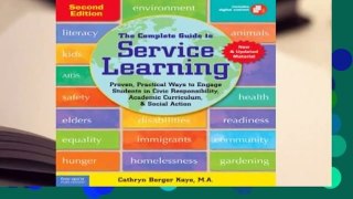 The Complete Guide to Service Learning: Proven, Practical Ways to Engage Students in Civic