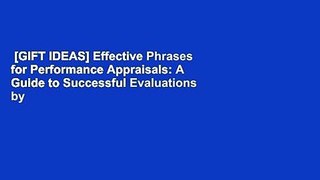 [GIFT IDEAS] Effective Phrases for Performance Appraisals: A Guide to Successful Evaluations by