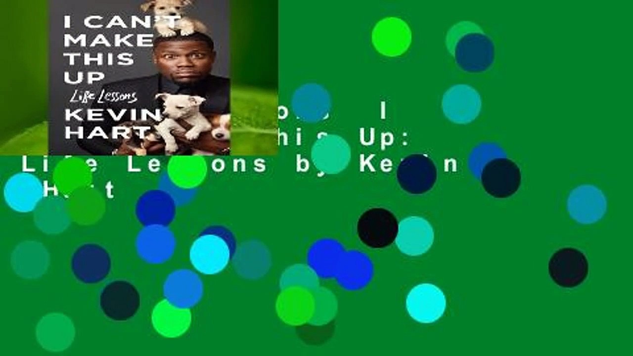 About For Books  I Can't Make This Up: Life Lessons by Kevin  Hart