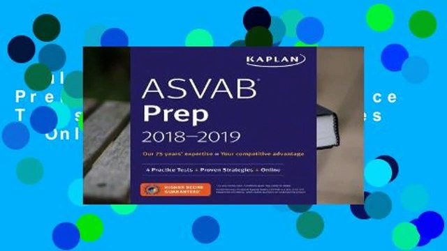 Full version ASVAB Prep 2018-2019: 4 Practice Tests + Proven Strategies + Online Complete