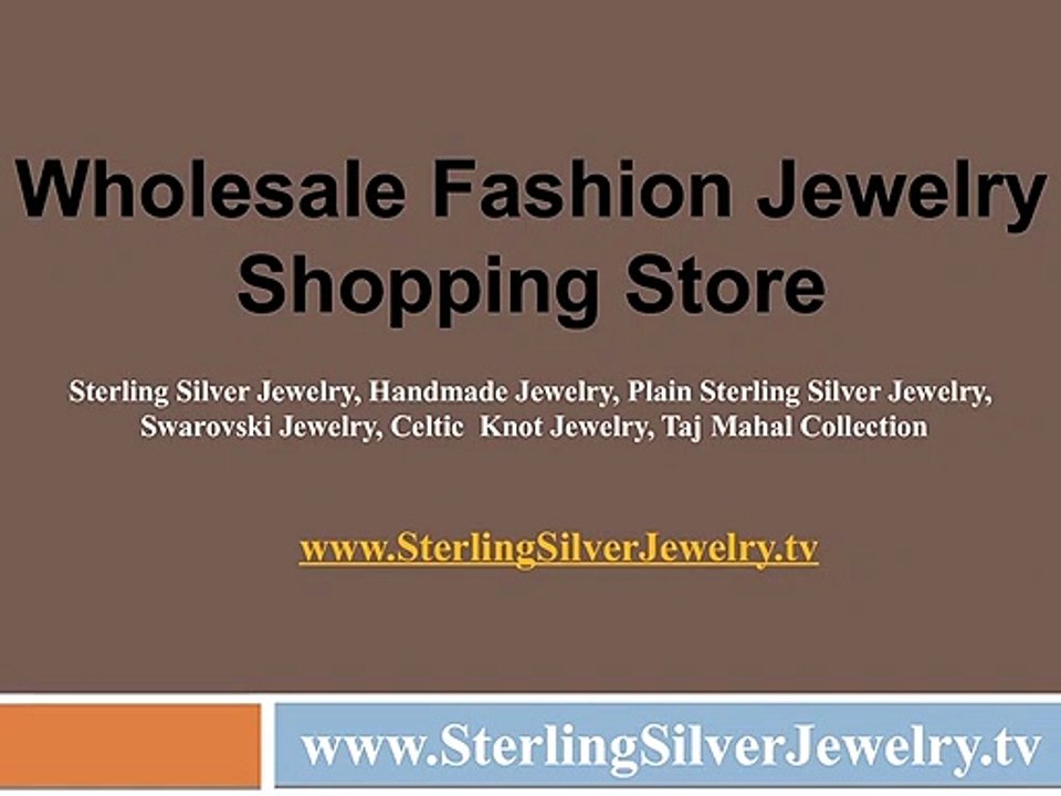 Wholesale Sterling Silver Fashion Jewelry Store