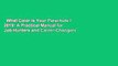 What Color Is Your Parachute? 2019: A Practical Manual for Job-Hunters and Career-Changers