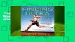 Finding Ultra, Revised and Updated Edition: Rejecting Middle Age, Becoming One of the World's