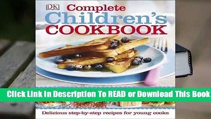 [Read] Complete Children's Cookbook  For Kindle