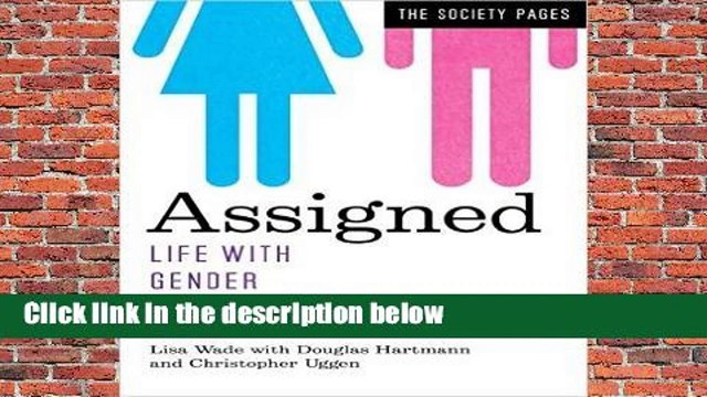 Full E-book Assigned: Life with Gender Complete