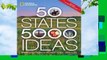 About For Books  50 States, 5,000 Ideas: Where to Go, When to Go, What to See, What to Do  For