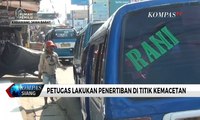 Jelang Arus Mudik, Petugas Lakukan Penertiban di Titik Kemacetan