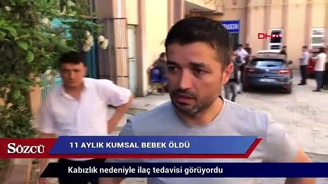 Kabızlık nedeniyle ilaç tedavisi gören 11 aylık Kumsal bebek öldü