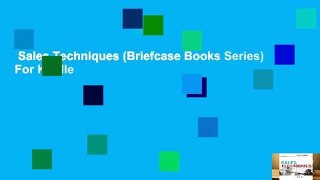 Sales Techniques (Briefcase Books Series)  For Kindle