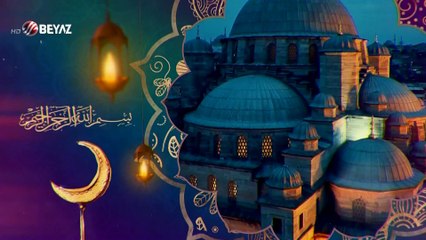 Huzur-u Sahur 18 Mayıs 2019