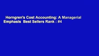 Horngren's Cost Accounting: A Managerial Emphasis  Best Sellers Rank : #4
