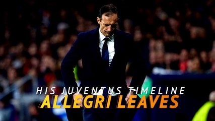 Allegri leaves Juventus - his trophy-laden Juve timeline