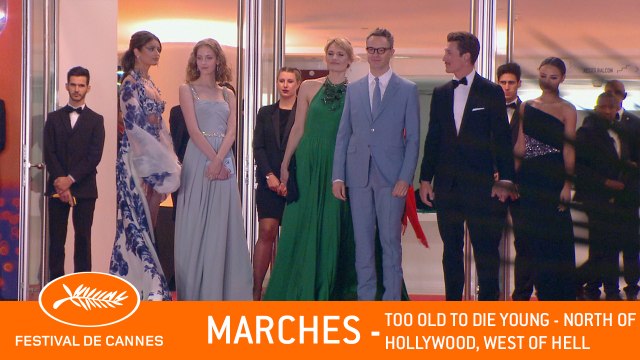 TOO OLD TO DIE YOUNG - Les marches - Cannes 2019 - VF