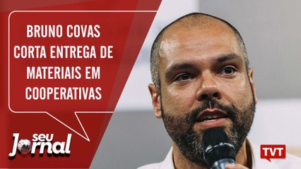 Bruno Covas corta entrega de materiais em cooperativas e catadores protestam