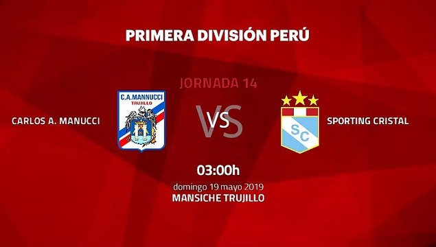 Previa partido entre Carlos A. Manucci y Sporting Cristal Jornada 14 Apertura Perú - Liga 1
