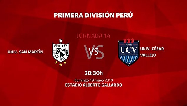 Previa partido entre Univ. San Martín y Univ. César Vallejo Jornada 14 Apertura Perú - Liga 1