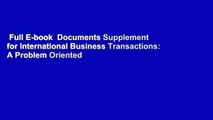 Full E-book  Documents Supplement for International Business Transactions: A Problem Oriented