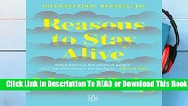 Reasons to Stay Alive  Review