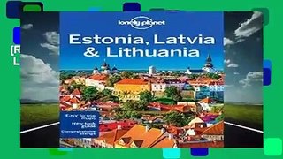 [Read] Lonely Planet Estonia, Latvia   Lithuania (Travel Guide)  For Free