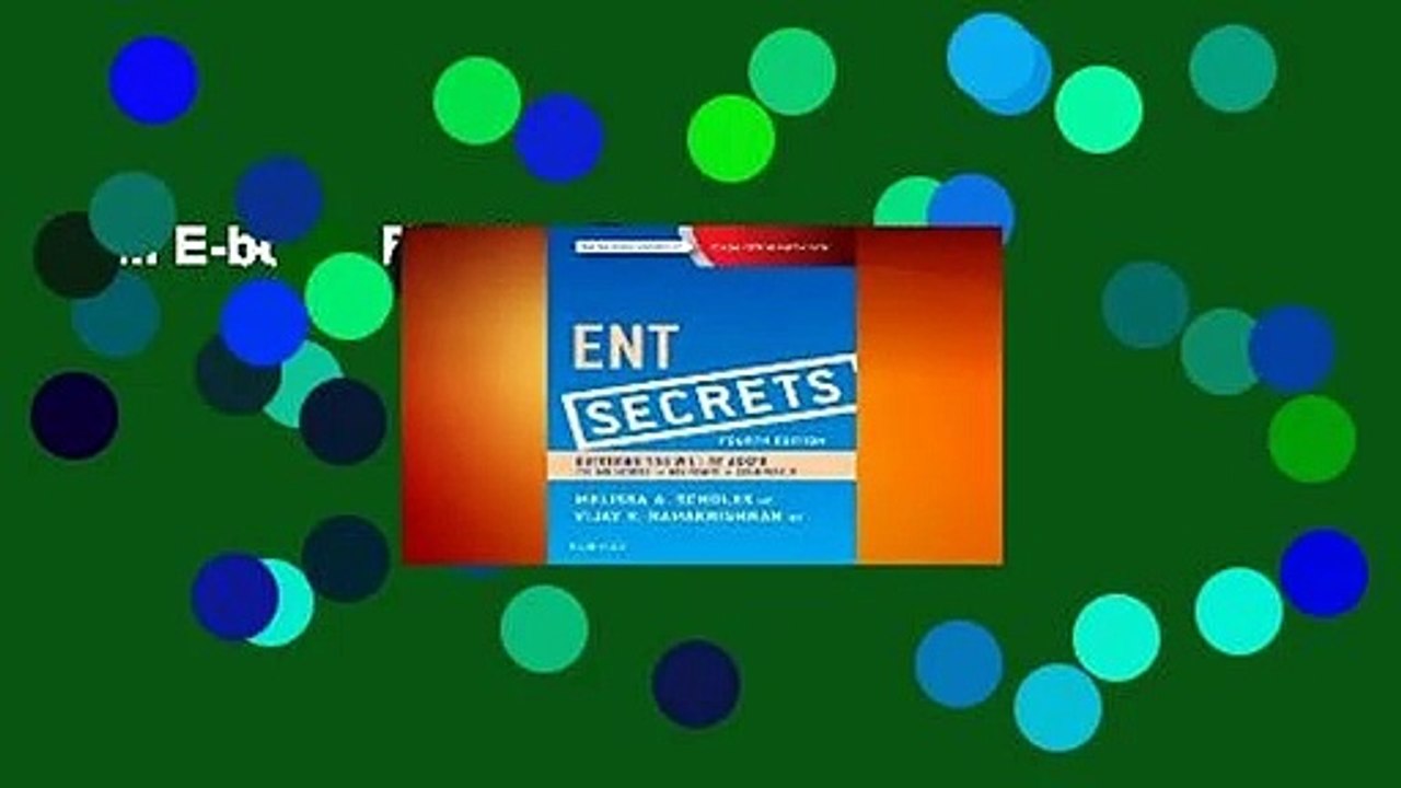 Full E-book  Ent Secrets  For Kindle