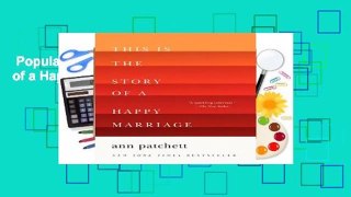 Popular to Favorit  This Is the Story of a Happy Marriage by Ann Patchett