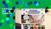 Full E-book Amish Community Cookbook: Simply Delicious Recipes from Amish and Mennonite Homes  For