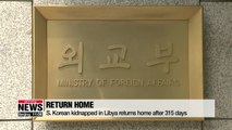 S. Korean kidnapped in Libya returns home after 315 days