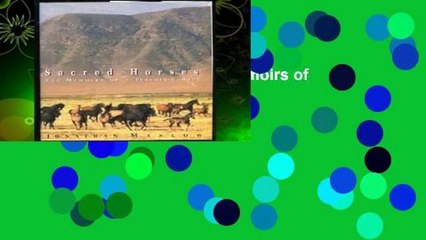 [Read] Sacred Horses: The Memoirs of a Turkmen Cowboy  For Trial