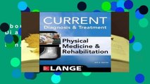 About For Books  Current Diagnosis and Treatment Physical Medicine and Rehabilitation Complete